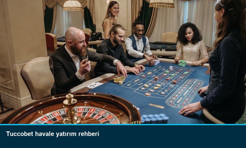 Tuccobet havale yatırım rehberi
